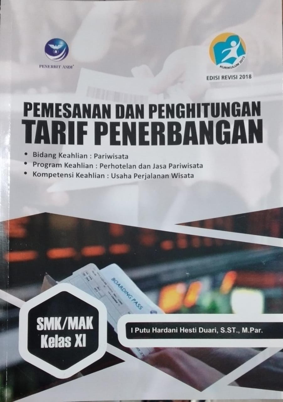 PEMESANAN PERHITUNGAN TAIF PENERBANGAN BIDANG KEAHLIAN PARIWISATA KELAS SMK XI