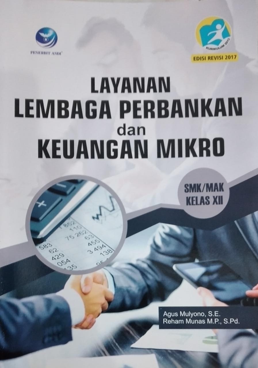 LAYANAN LEMBAGA PERBANKAN DAN KEUANGAN MIKRO SMK/MAK KELAS XII