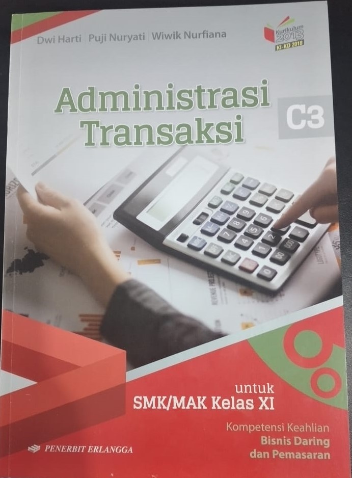 ADMINISTRASI TRANSAKSI KELAS XI