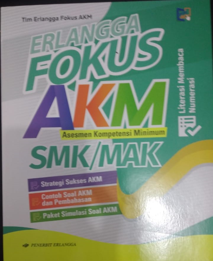 FOKUS AKM (ASESMEN KOMPETENSI MINIMUM