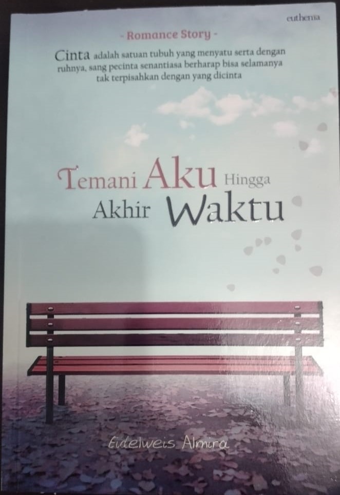 TEMANI AKU HINGGA AKHIR WAKTU