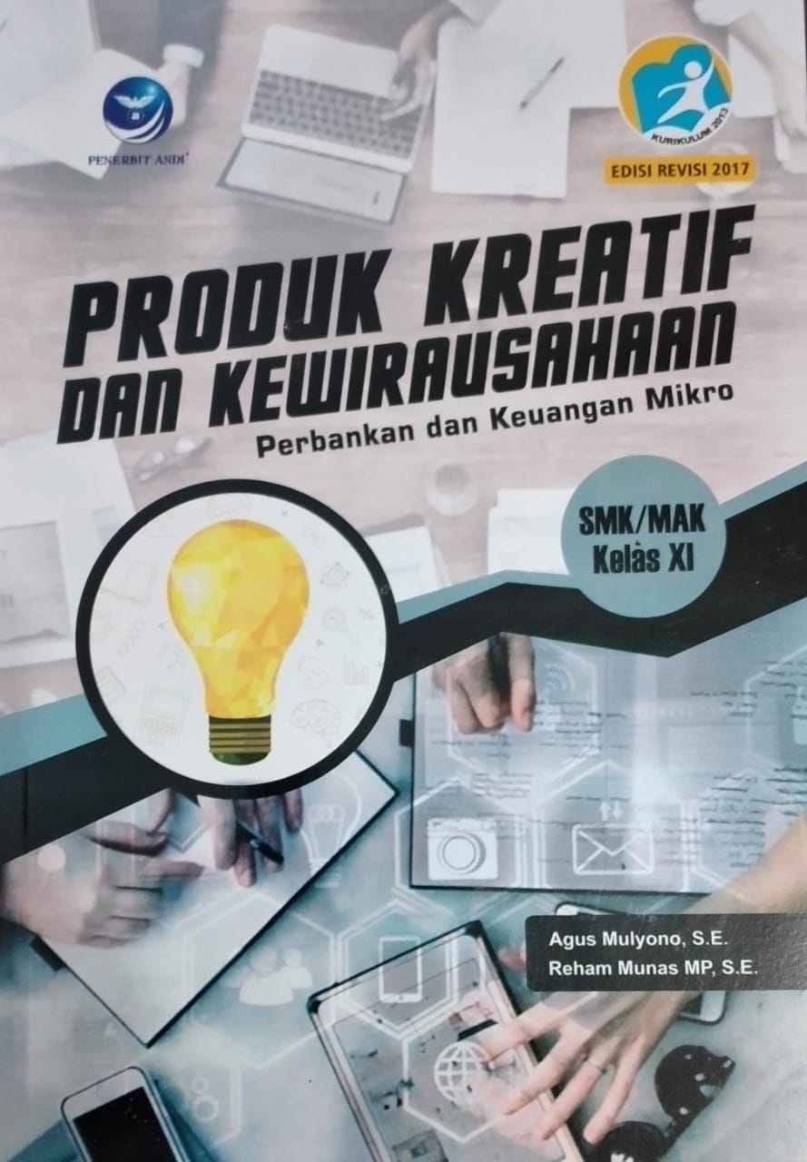 PRODUK KREATIF DAN KEWIRAUSAHAAN  PERBANKAN DAN KEUANGAN MIKRO KELAS XI