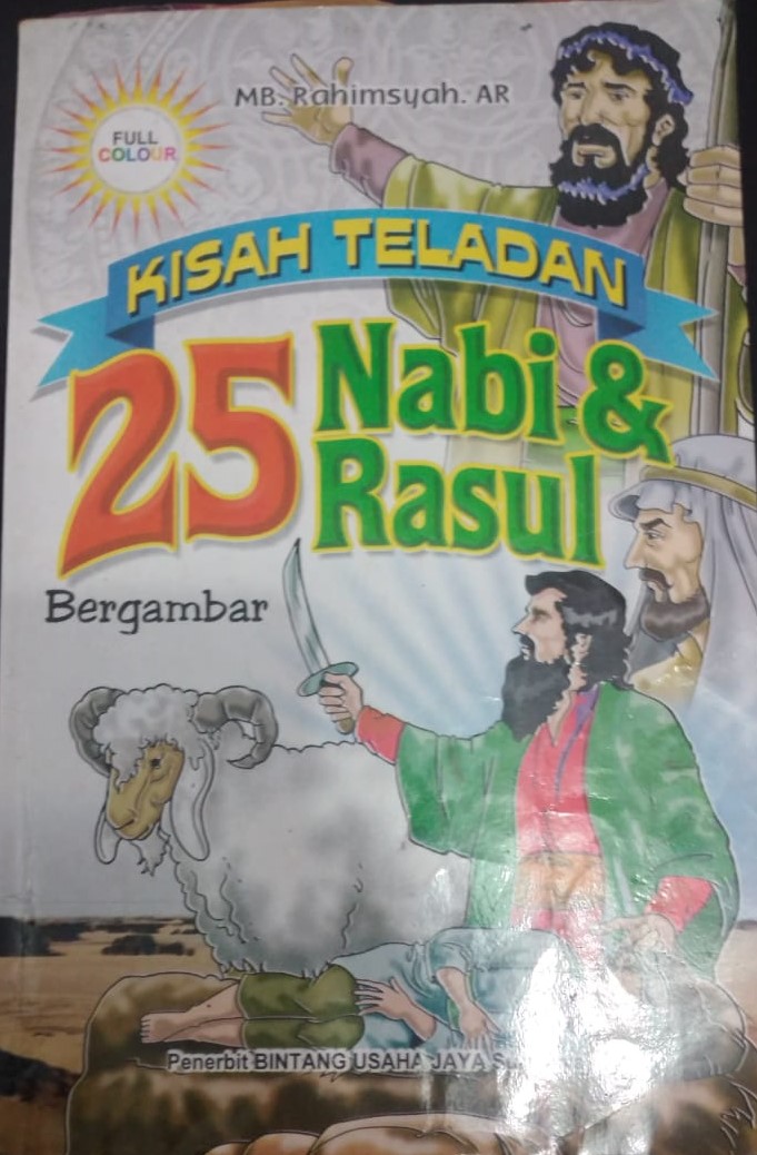KISAH TELADAN 25 NABI & RASUL BERGAMBAR
