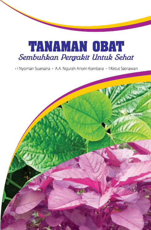 TANAMAN OBAT Sembuhkan Penyakit Untuk Sehat